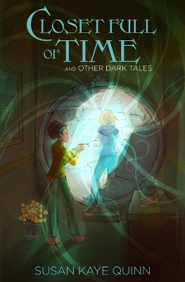 Book cover for Closet Full of Time and Other Dark Tales