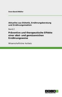 Book cover for Praventive und therapeutische Effekte einer obst- und gemusereichen Ernahrungsweise