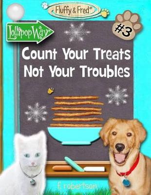 Cover of Count Your Treats Not Your Troubles