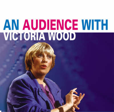Book cover for An Audience with Victoria Wood