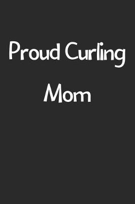 Book cover for Proud Curling Mom