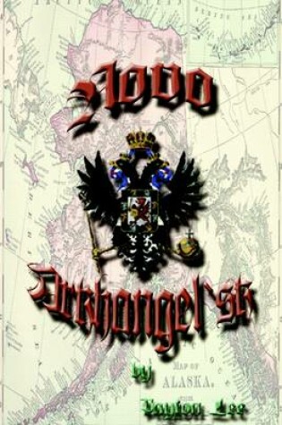 Cover of Novo Arkhangel'sk