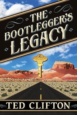 Book cover for The Bootlegger's Legacy