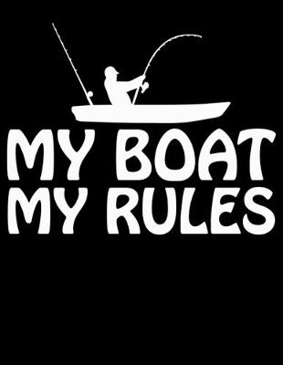 Book cover for My Boat My Rules