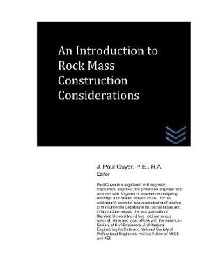 Book cover for An Introduction to Rock Mass Construction Considerations