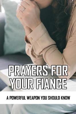 Cover of Prayers For Your Fiance