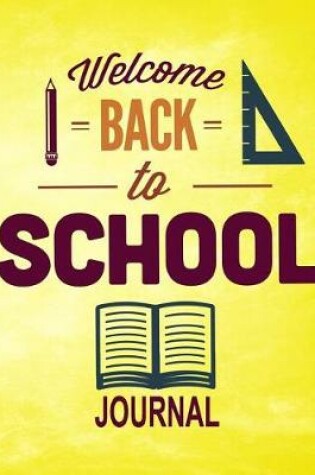 Cover of Welcome Back To School Journal