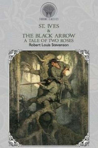 Cover of St. Ives & The Black Arrow