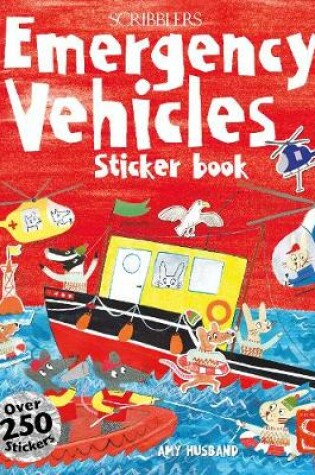 Cover of Scribblers Fun Activity Emergency Vehicles Sticker Book