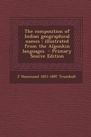 Cover of Composition of Indian Geographical Names