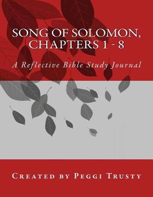 Book cover for Song of Solomon, Chapters 1 - 8