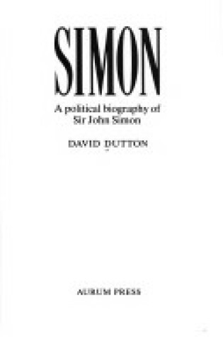 Cover of Political Biography of Sir John Simon