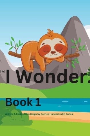 Cover of I wonder...