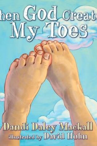 Cover of When God Created My Toes