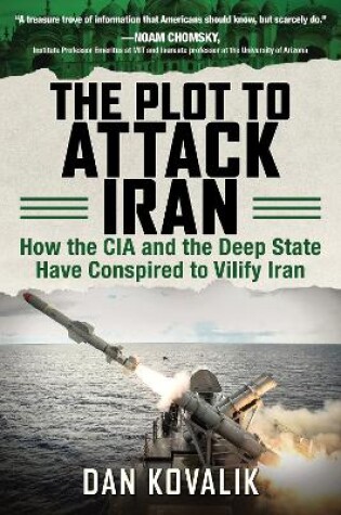 Cover of The Plot to Attack Iran