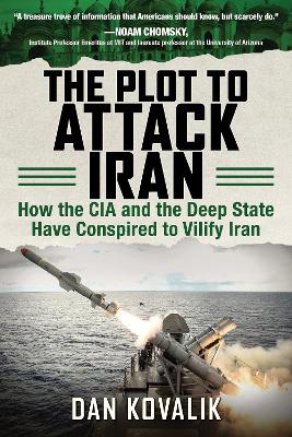 Book cover for The Plot to Attack Iran