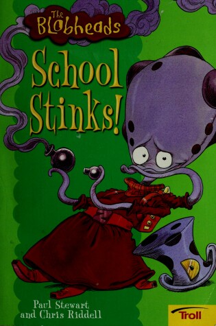 Cover of School Stinks!