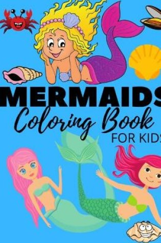 Cover of Mermaid Coloring Book For Kids