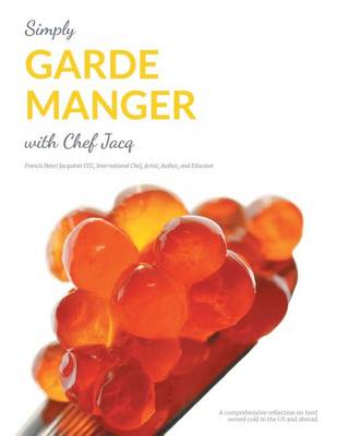 Cover of Simply Garde Manger with Chef Jacq