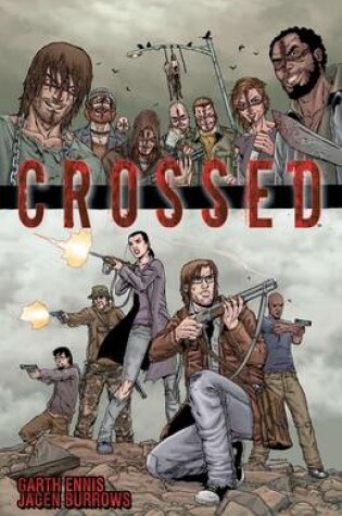Cover of Crossed, Volume 1