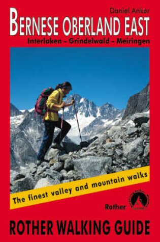 Cover of Bernese Oberland East walking guide