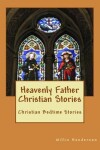Book cover for Heavenly Father Christian Stories