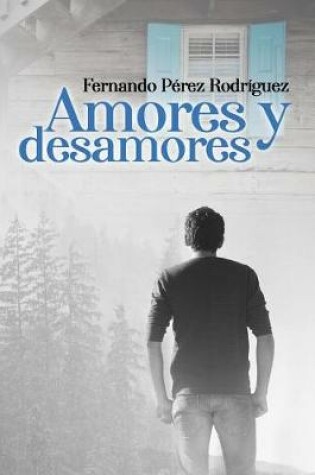 Cover of Amores y desamores