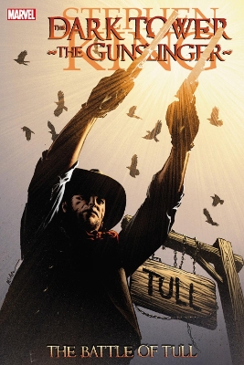 Book cover for Dark Tower: The Gunslinger: The Battle Of Tull