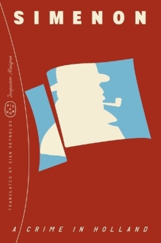 Cover of A Crime in Holland (Inspector Maigret)