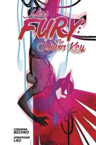 Cover of Miss Fury: The Minor Key