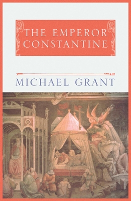 Book cover for The Emperor Constantine