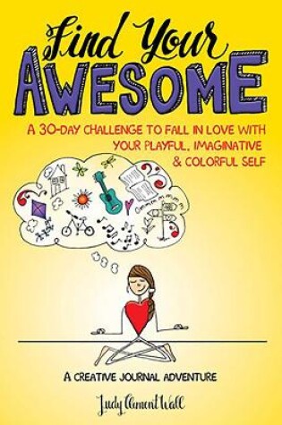 Cover of Find Your Awesome