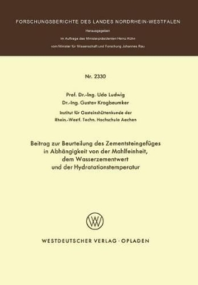 Book cover for Beitrag Zur Beurteilung Des Zementsteingefuges in Abhangigkeit Von Der Mahlfeinheit Dem Wasserzementwert Und Der Hydratationstemperatur