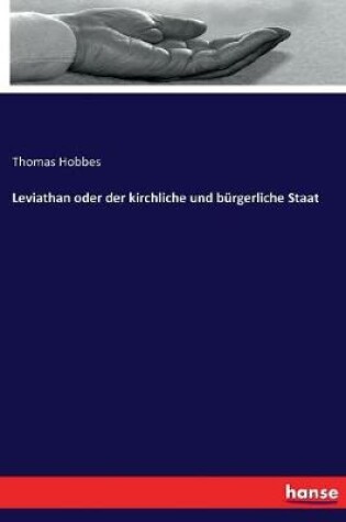 Cover of Leviathan oder der kirchliche und burgerliche Staat