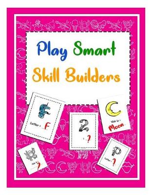 Book cover for Play Smart Skill Builders