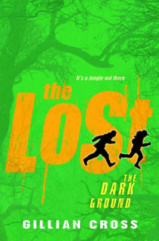 Cover of The Dark Ground - 'The Lost'