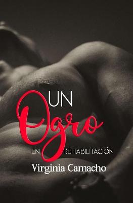 Book cover for Un ogro en rehabilitacion