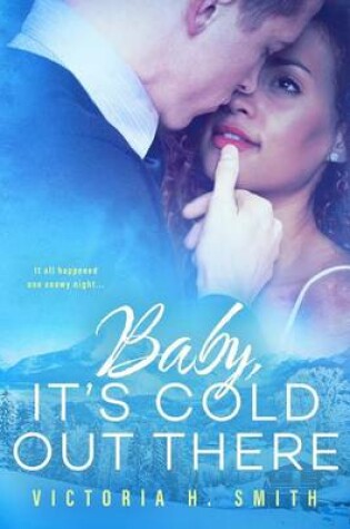 Cover of Baby It's Cold Out There