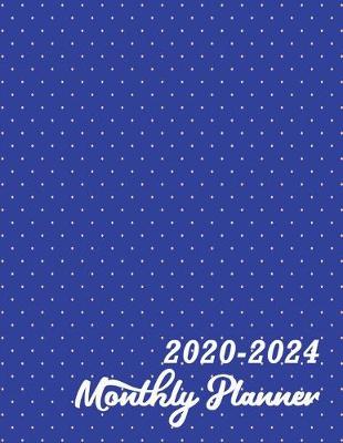 Book cover for 2020 -2024 Monthly Planner