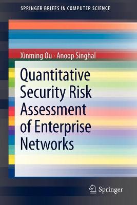 Book cover for Quantitative Security Risk Assessment of Enterprise Networks