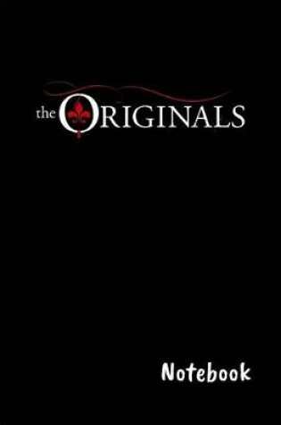 Cover of The Originals Notebook