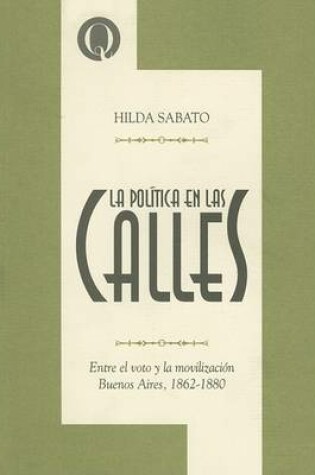 Cover of La Politica de las Calles