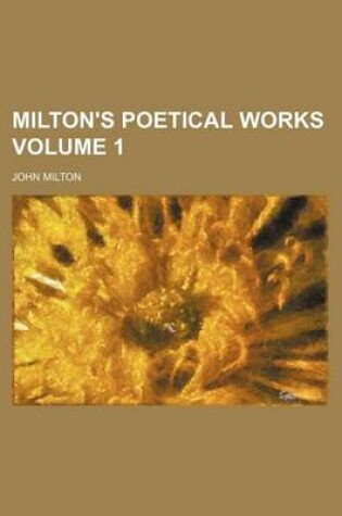 Cover of Milton's Poetical Works Volume 1