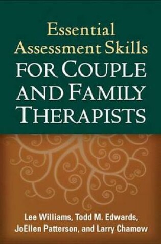 Cover of Essential Assessment Skills for Couple and Family Therapists
