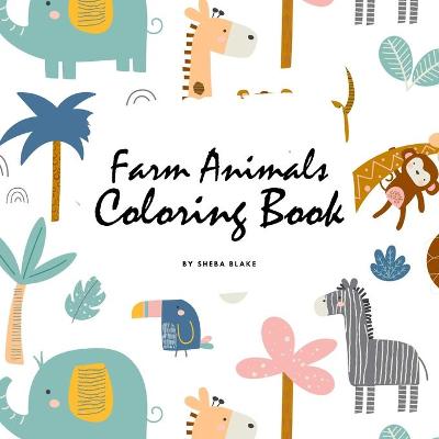 Book cover for Farm Animals Coloring Book for Children (8.5x8.5 Coloring Book / Activity Book)