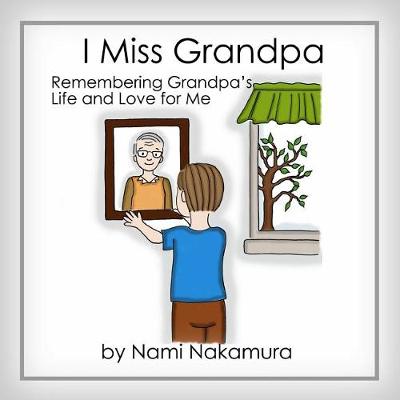 Book cover for I Miss Grandpa