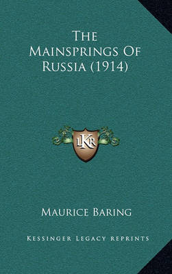 Book cover for The Mainsprings of Russia (1914)