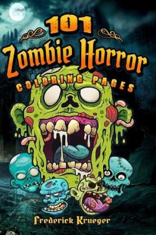 Cover of 101 Zombie Horror Coloring Pages