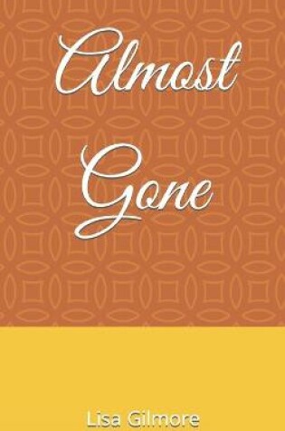 Cover of Almost Gone