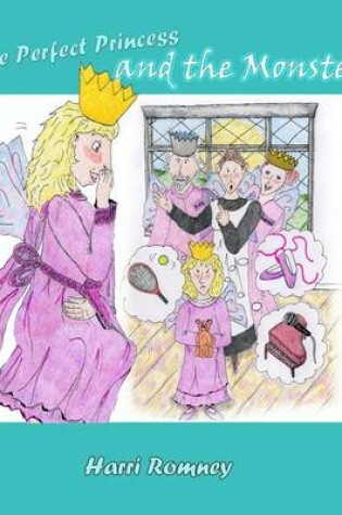 Cover of The Perfect Princess and the Monster